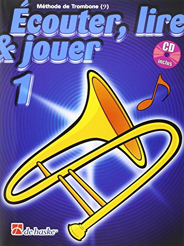 Couter Lire Jouer 1 Trombone Cl De Fa by Jilt Jansma
