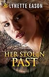 Her Stolen Past (Family Reunions)