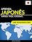 Livro Aprenda Japonês - Rápido / Fácil / Eficiente: 2000 Vocabulários Chave