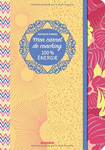 Mon carnet de coaching 100% énergie by Nathalie Pierrée