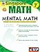 Singapore Math - Mental Math Level 6 Workbook for 7th Grade, Paperback, 64 Pages, Ages 12-13 with Answer Key