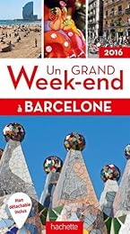 Un  grand week-end à Barcelone