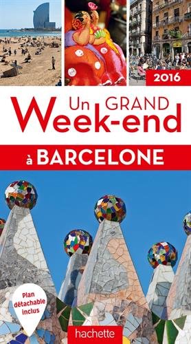 Un  grand week-end à Barcelone