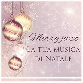 Regali Di Natale Per Tutti.Regali Per Tutti By Morbido Jazz Musica On Amazon Music Amazon Com