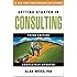 Getting Started in Consulting