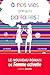 A nos vies (presque) parfaites ! (French Edition) by 