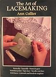 The Art of Lacemaking by 