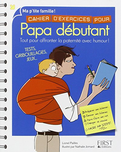 Cahier d'exercices pour papa débutant