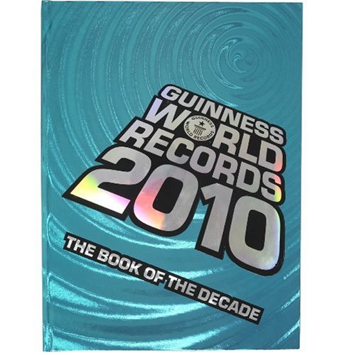 #13 — Guinness World Records 2010