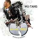 Return of the Wu &amp; Friends