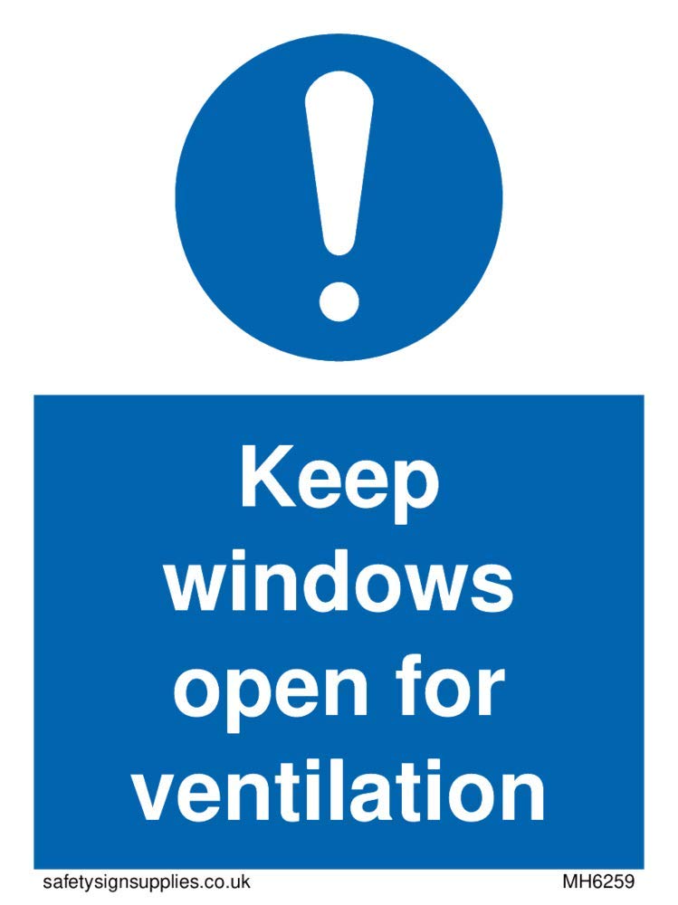Keep windows open for ventilation