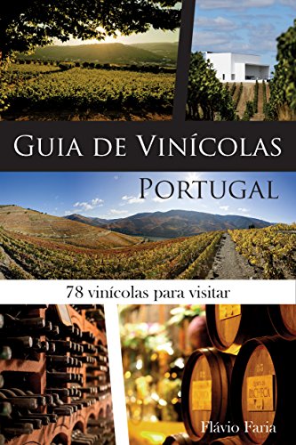 Livro Guia de Vinícolas de Portugal