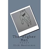 The Higher Man