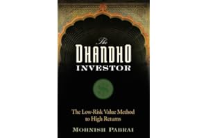 The Dhandho Investor: The Low-Risk Value Method to High Returns