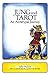 Jung and Tarot: An Archetypal Journey