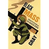 Black Mass: Apocalyptic Religion and the Death of Utopia