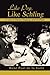 Like Pop, Like Schling: A Life of Travel, Tragedy, and Triumph by 