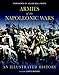 Armies of the Napoleonic Wars: An Illustrated History (General Military) by