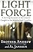 Light Force: A Stirring Account of the Church Caught in the Middle East Crossfire