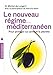 Le nouveau régime méditerranéen : Pour protéger sa santé et la planète by 