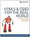 HTML5 & CSS3 For The Real World
