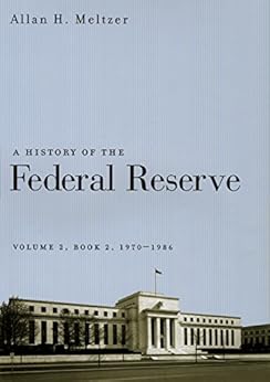 A History Of The Federal Reserve Volume 2 Book 2 1970