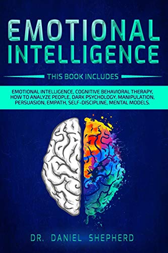 Emotional Intelligence 9 Books In 1 Emotional Intelligence Cognitive Behavioral Therapy How To Analyze People Dark Psychology Manipulation For Self Help Development Nlp Success Pricepulse