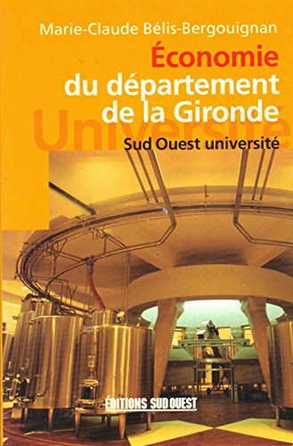 Économie du département de la Gironde