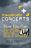 How You Can Be Filled with the Holy Spirit (Transferable Concepts)