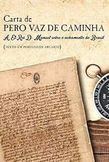 Livro A Carta: de Pero Vaz de Caminha