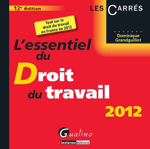 L'essentiel du Droit du travail 2011 (French Edition) by (Paperback)