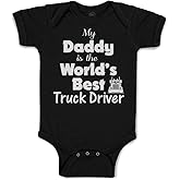 Cute Rascals Custom Baby Bodysuit Daddy Is World's Best Truck Driver Dad Father's Day Funny Cotton