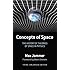 Concepts of Space: The History of Theories of Space in Physics: Third, Enlarged Edition