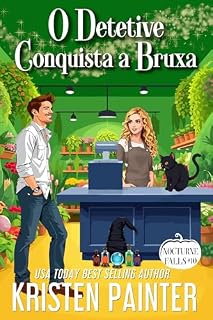 Livro O Detetive Conquista a Bruxa: Nocturne Falls (Nocturne Falls Português Livro 10)
