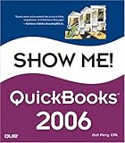 Show Me QuickBooks 2006 by Gail Perry