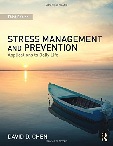 Stress Management and Prevention: Applications to Daily Life