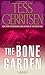 The Bone Garden: A Novel