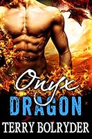 Onyx Dragon (Awakened Dragons Book 1)