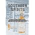 Southern Spirits: Four Hundred Years of Drinking in the American South, with Recipes