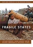 Fragile States, Brock, Lothar and Holm, Hans-Henrik, 0745649424