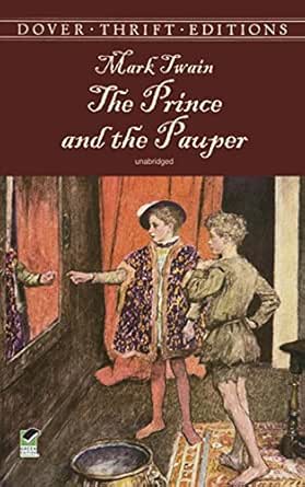 The Prince And The Pauper Dover Thrift Editions Kindle Edition Twain Mark Literature Fiction Kindle Ebooks 