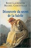 Découverte du secret de la Salette by 