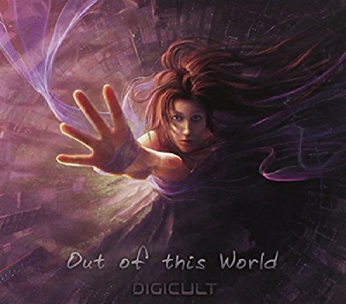 Digicult - Out of This World - Zortam Music