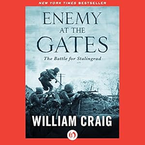The Battle for Stalingrad - William Craig