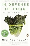 In Defense of Food: An Eater's Manifesto