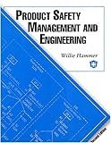 Product Safety Management and Engineering