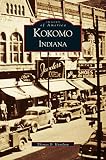 Kokomo Indiana by Thomas D Hamilton