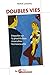 Doubles vies: Enquête sur la prostitution maculine homosexuelle (French Edition) by 