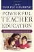 Powerful Teacher Education: Lessons from Exemplary Programs - Book by Linda Darling-Hammond