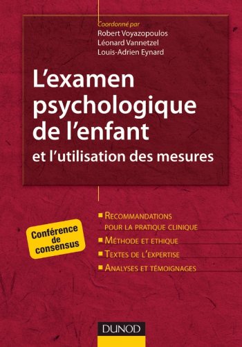 L' examen psychologique de l'enfant et l'utilisation des mesures